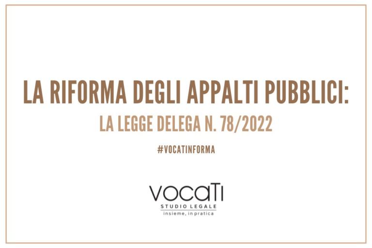 La Riforma Degli Appalti Pubblici La Legge Delega N 78 2022